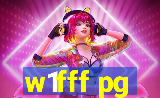 w1fff pg